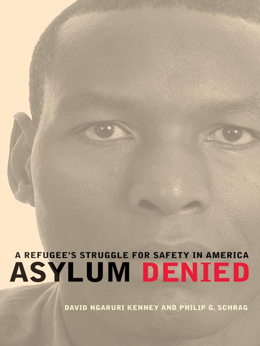 Title details for Asylum Denied by David Ngaruri Kenney - Available